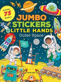 Cover image for Jumbo Stickers for Little Hands: Outer Space