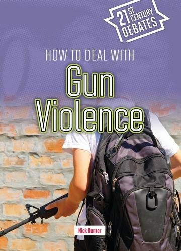 Cover image for How to Deal with Gun Violence
