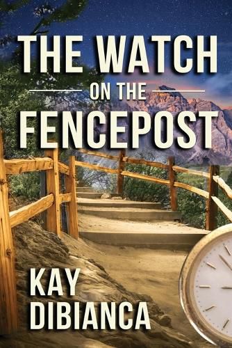 Cover image for The Watch on the Fencepost