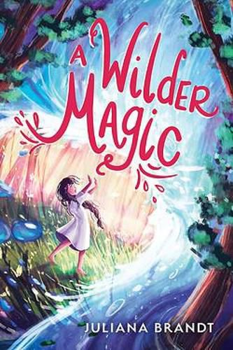 A Wilder Magic