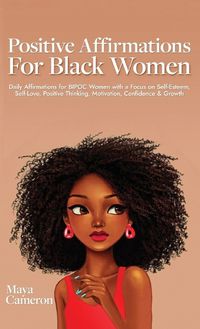 Cover image for Positive Affirmations for Black Women