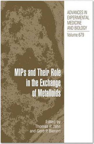 Cover image for MIPs and Their Roles in the Exchange of Metalloids