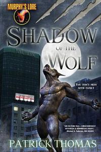 Cover image for Murphy's Lore: Shadow of the Wolf