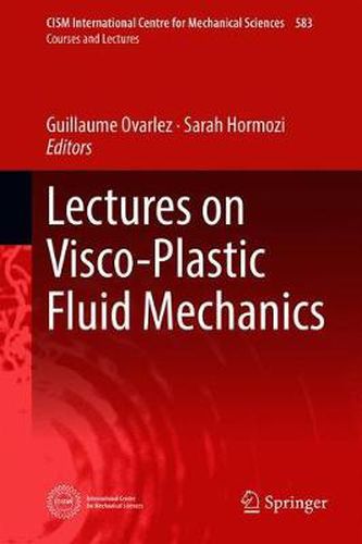 Cover image for Lectures on Visco-Plastic Fluid Mechanics
