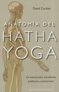 Cover image for Anatomia del Hatha Yoga