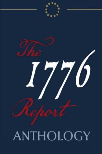 Cover image for The 1776 Report Anthology