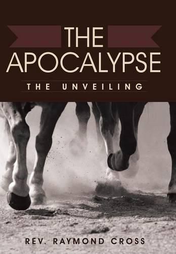 Cover image for The Apocalypse: The Unveiling