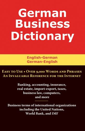 German Business Dictionary: English-German, German-English