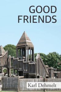 Cover image for Good Friends