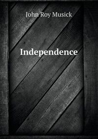 Cover image for Independence