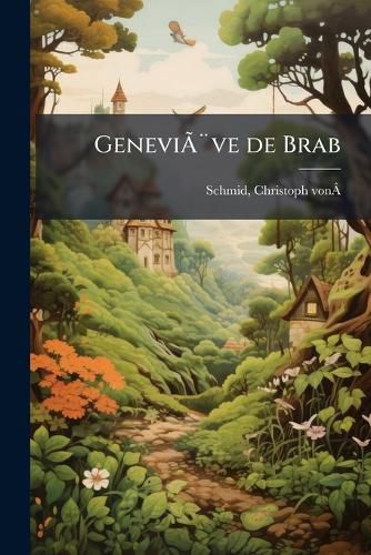 Cover image for Genevi Ve de Brab