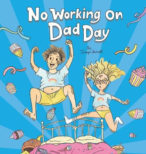 No Working on Dad Day