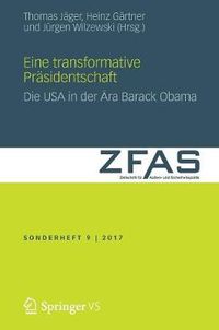 Cover image for Eine Transformative Prasidentschaft: Die USA in Der AEra Barack Obama