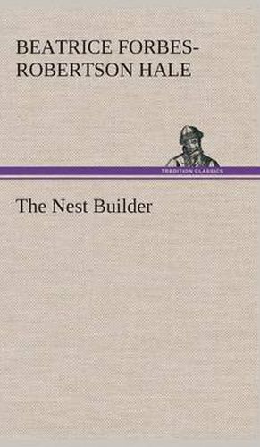 Cover image for The Nest Builder