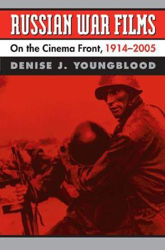 Cover image for Russian War Films: On the Cinema Front, 1914-2005