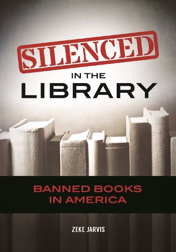 Cover image for Silenced in the Library