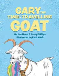 Cover image for Gary the Time-Travelling Goat