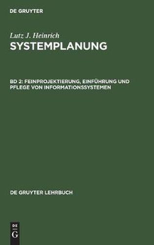 Cover image for Feinprojektierung, Einfuhrung und Pflege von Informationssystemen