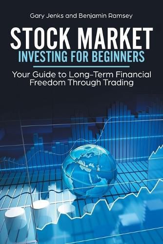 Cover image for Stock Market Investing for Beginners: Your Guide to Long-Term Financial Freedom Through Trading