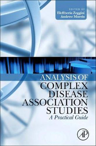 Cover image for Analysis of Complex Disease Association Studies: A Practical Guide