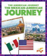 Cover image for The Mexican-American Journey