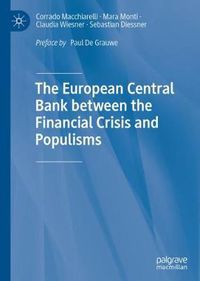 Cover image for The European Central Bank between the Financial Crisis and Populisms