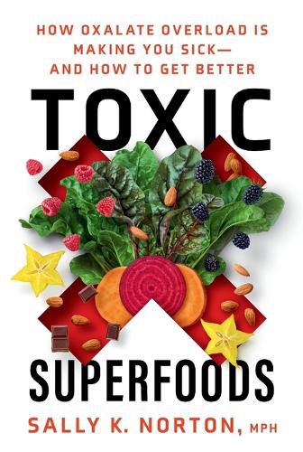 Cover image for Toxic Superfoods