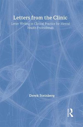 Cover image for Letters From the Clinic: Letter Writing in Clinical Practice for Mental Health Professionals