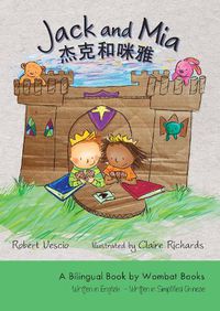 Cover image for Jack and Mia: A Bilingual Book by Wombat Books
