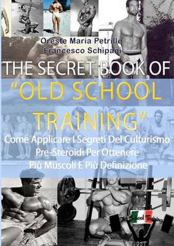 Cover image for The Secret Book of Old School Training