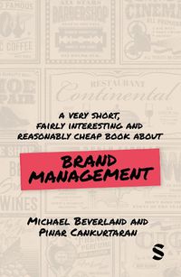 Cover image for A Very Short, Fairly Interesting and Reasonably Cheap Book about Brand Management