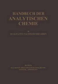 Cover image for Elemente Der Ersten Hauptgruppe Einschl. Ammonium: Wasserstoff - Lithium - Natrium - Kalium - Ammonium - Rubidium - Caesium