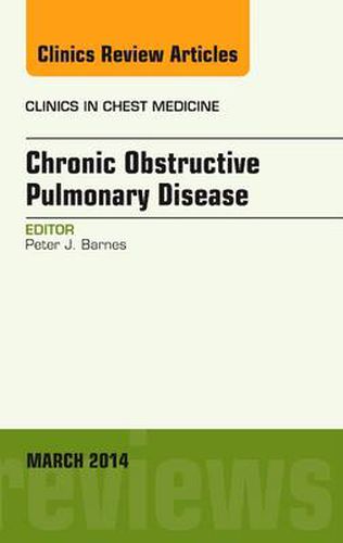 COPD, An Issue of Clinics in Chest Medicine