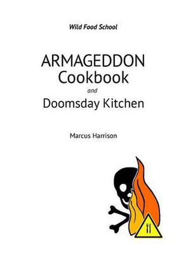 Cover image for Armageddon Cookbook and Doomsday Kitchen