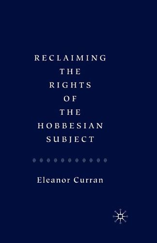 Cover image for Reclaiming the Rights of the Hobbesian Subject