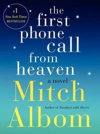 Cover image for The First Phone Call from Heaven