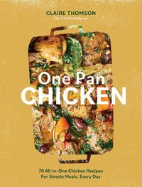 Cover image for One Pan Chicken