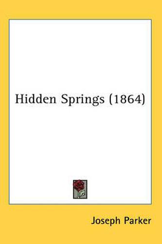 Cover image for Hidden Springs (1864)