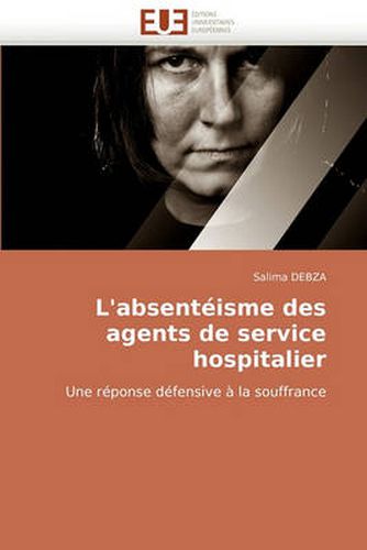 Cover image for L'Absentisme Des Agents de Service Hospitalier