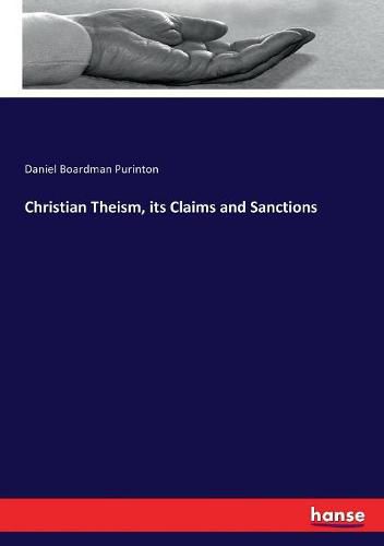 Cover image for Christian Theism, its Claims and Sanctions