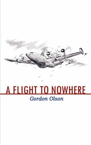 Cover image for A Flight to Nowhere