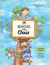 Cover image for 14 Adventures with Chris: 2 Minute Stories