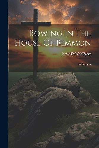 Cover image for Bowing In The House Of Rimmon