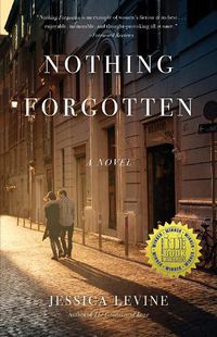 Cover image for Nothing Forgotten: A Novel