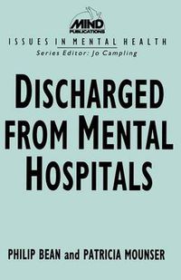 Cover image for Discharged from Mental Hospitals