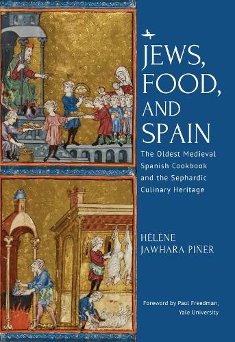 Cover image for Jews, Food, and Spain