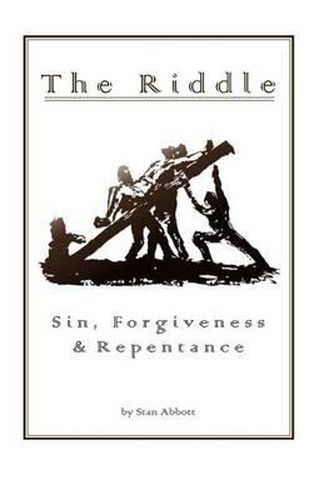 Cover image for The Riddle Sin, Forgiveness, & Repentance
