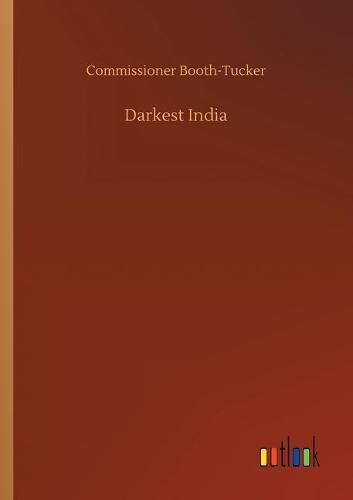 Darkest India