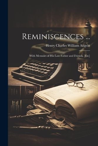 Cover image for Reminiscences ...