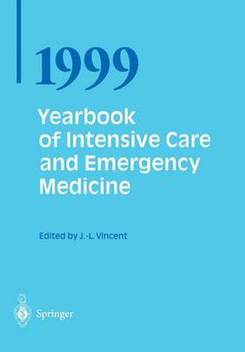 Yearbook of Intensive Care and Emergency Medicine 1999